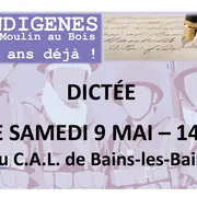 Dictée - Indigènes au Moulin-au-Bois, 20 ans déjà !