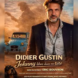Didier Gustin : Johnny, libre dans ma tête