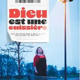 Dieu est une caissière