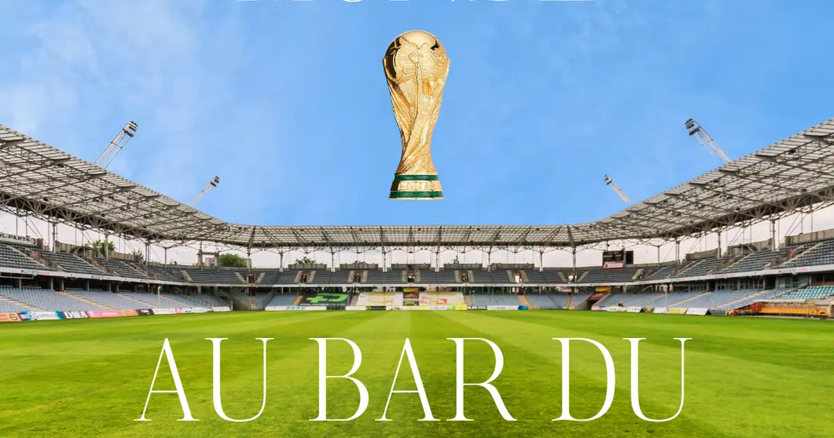 Diffusion de la Coupe du monde - Bar du Fronton