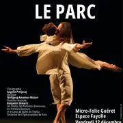 Diffusion du ballet Le Parc - Opéra de Paris