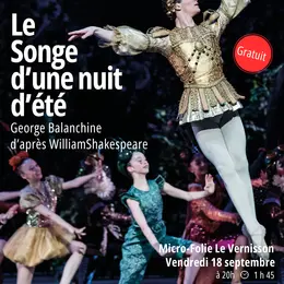 Diffusion du ballet Songe d'une nuit d'été