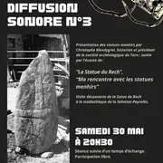 Diffusion sonore n°3 - spécial Statues-Menhirs