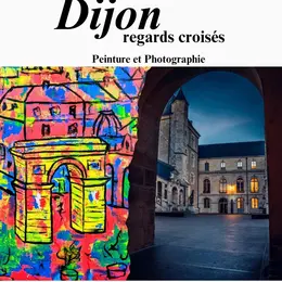 Dijon, Regards croisés : une exposition gratuite à l'Hôtel de Vogüé