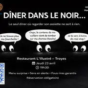 Dîner dans le noir ...