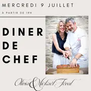 Dîner de Chef - Olivia & Mickaël Féval