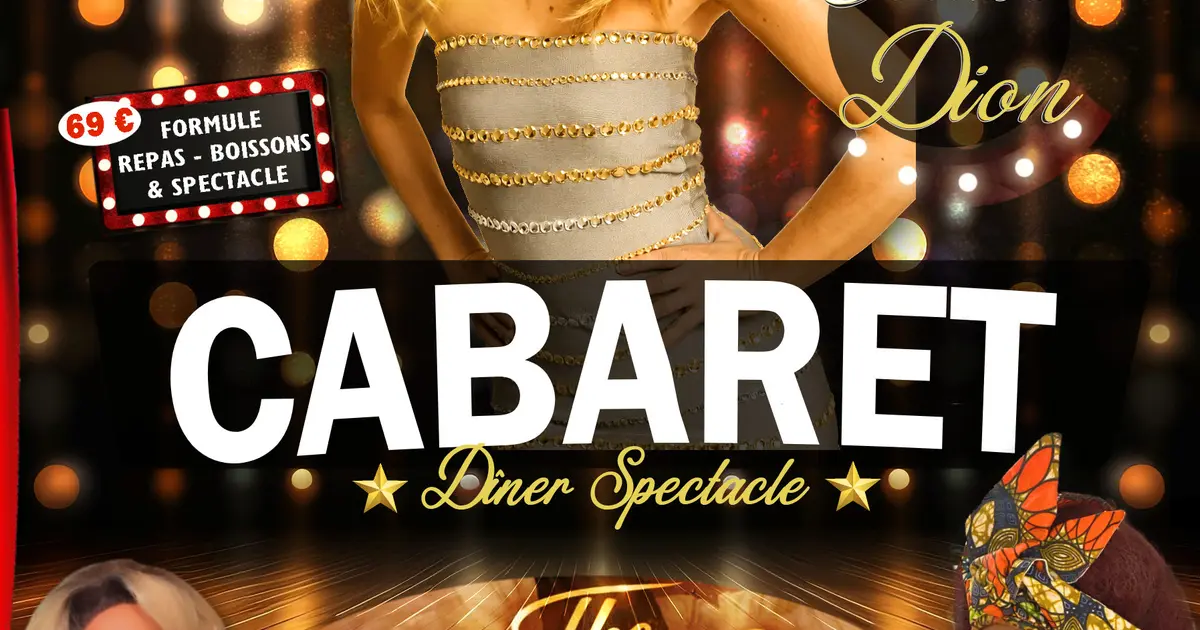 Dîner Spectacle Cabaret