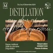 Distillation au Domaine de Marquestau