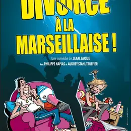Divorce à la marseillaise