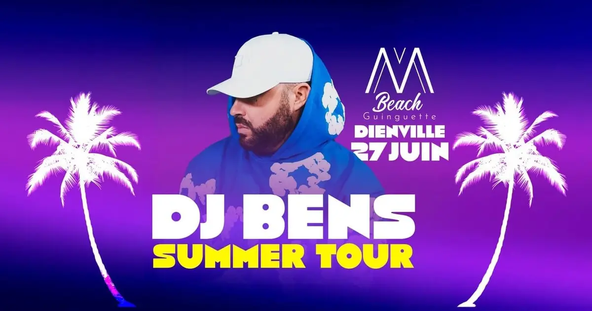 DJ BENS - Summer Tour