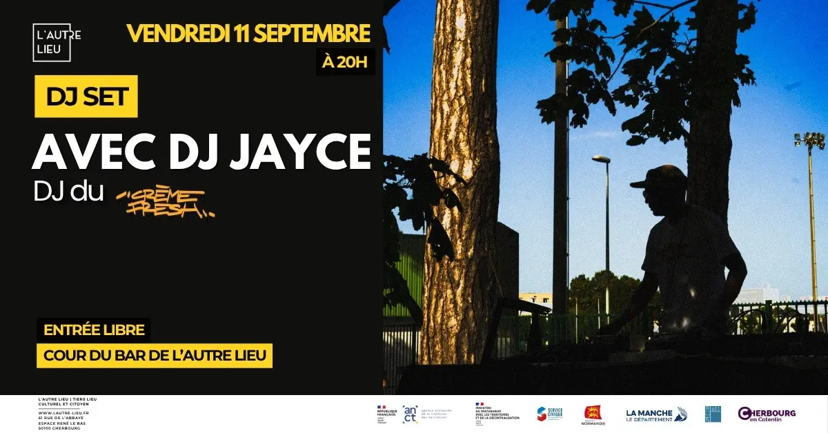 DJ SET - Avec DJ Jayce Musik | Cour du bar
