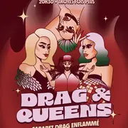 Drag &amp; Queens