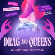 Drag &amp; Queens