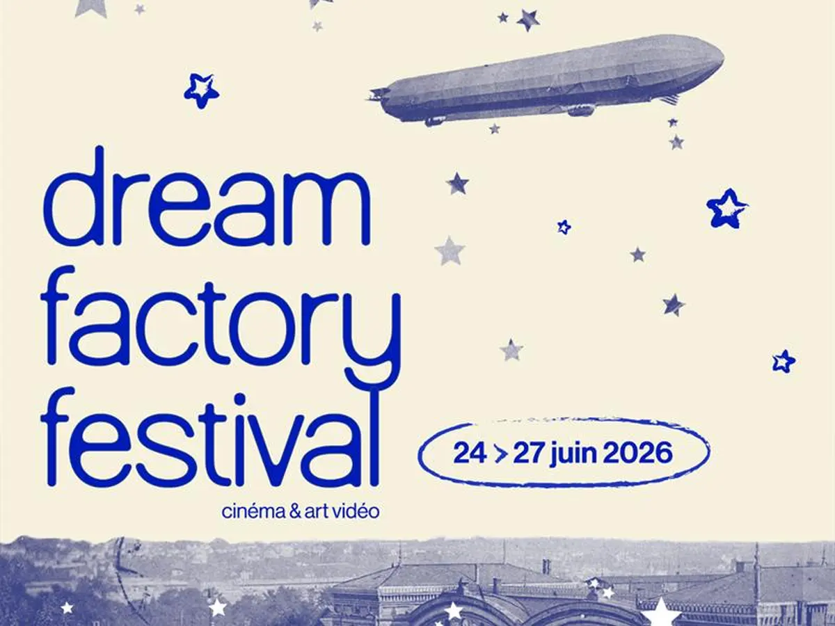 Dream Factory Festival 2026 - Édifier l'imaginaire