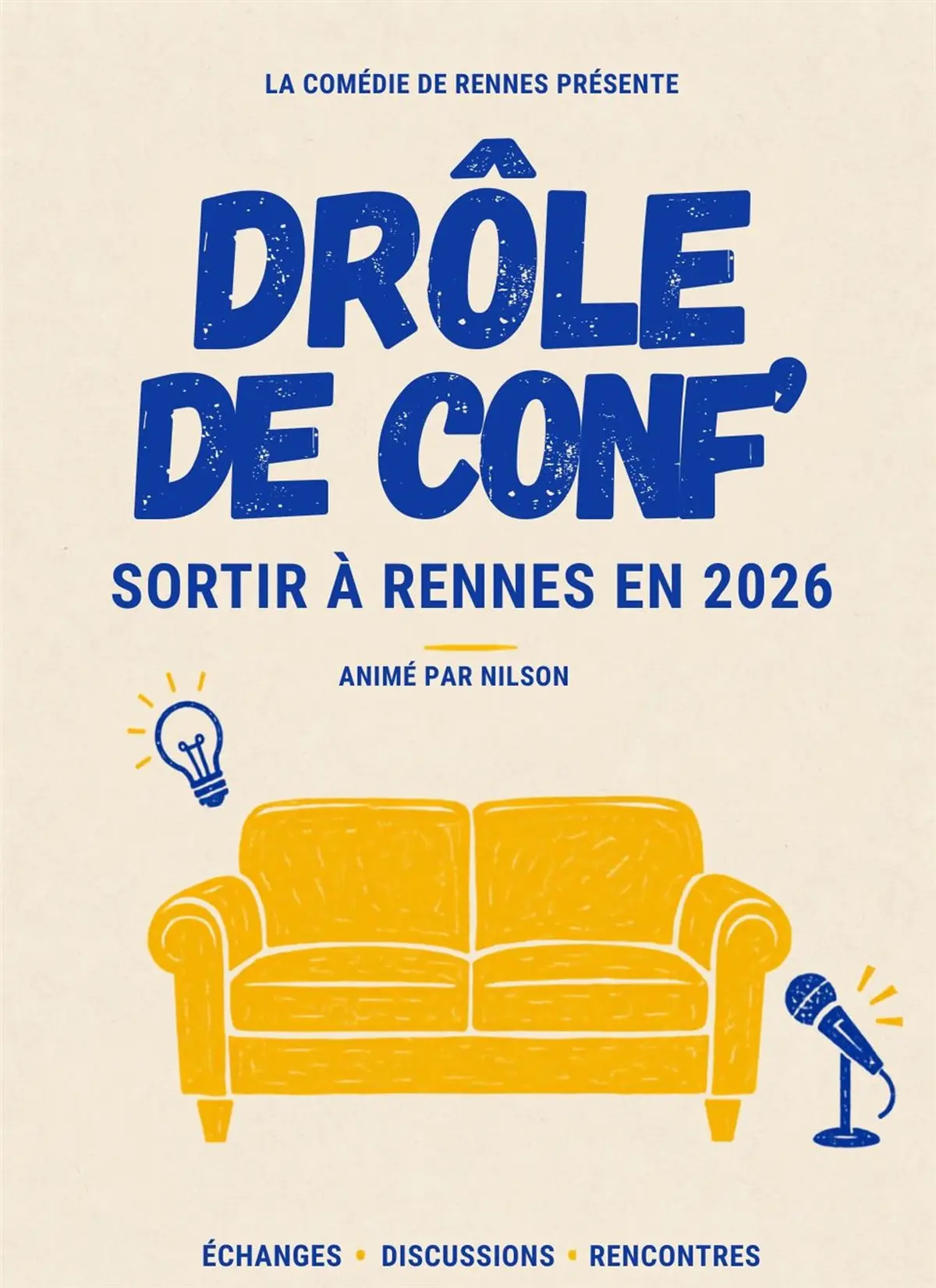 Drôle de Conf' : Sortir à Rennes en 2026