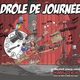 Drôle de journée !