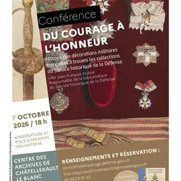 Du courage à l'honneur. Histoire des décorations militaires françaises à travers les collection du Service historique de la Défense