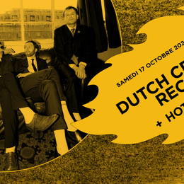Dutch Criminal Record + Hotel Mira en concert (côté Records)