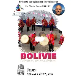 Conférence Altaïr - Bolivie, Cultures et Traditions