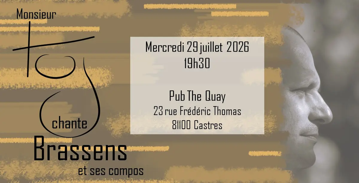 Monsieur Tuj chante Brassens [et ses compos]