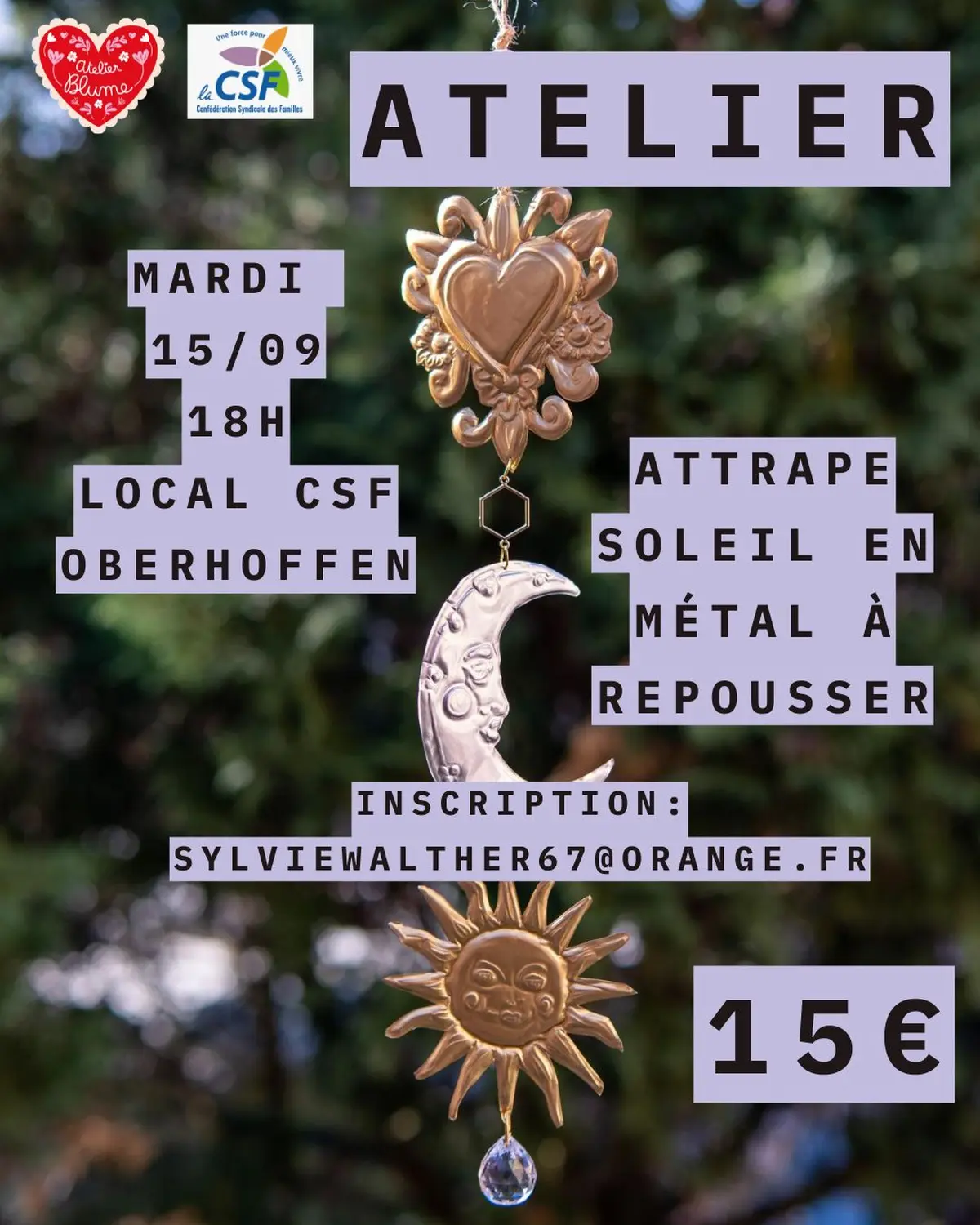 Atelier Attrape soleil en Métal à repousser