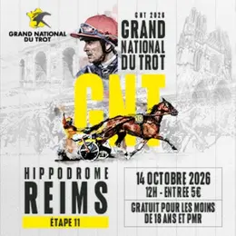 Le Grand National du Trot fait vibrer Reims entre sport et fête ! 