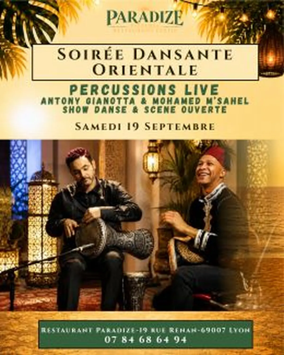 Soirée Dansante Orientale & Show & Scène ouverte 