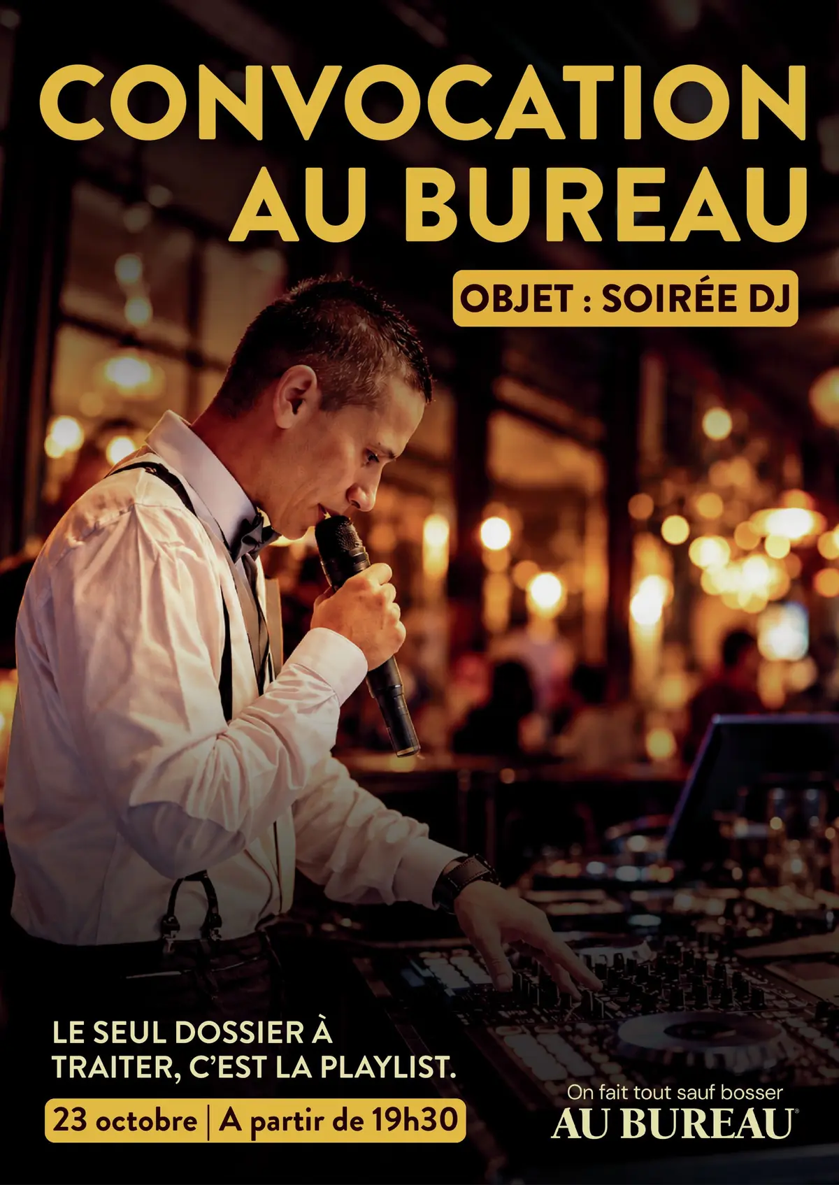 Soirée DJ à Au Bureau Colmar : vous êtes convoqués !