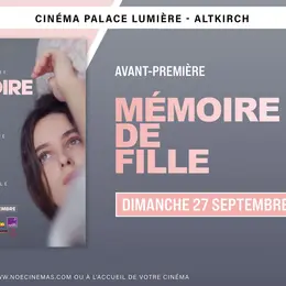 Avant-Première / Mémoire De Fille