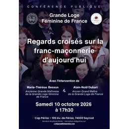 Conférence publique – Regards croisés sur la Franc-Maçonnerie