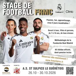 Stage de football A.S. St Sulpice le Guérétois  x Fundacion Real Madrid Clinics 