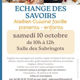 Echange des savoirs : cuisine facille parents-enfants