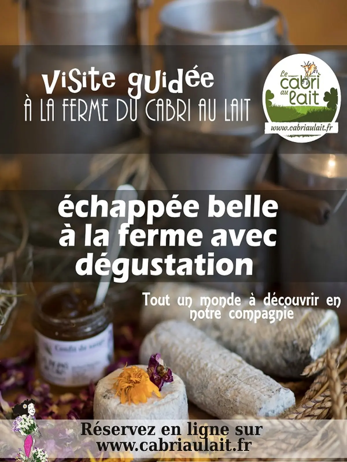 Echappée belle : Visite découverte de la ferme des chèvres et des roses