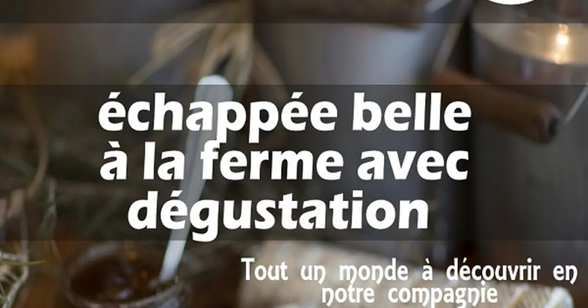 Echappée belle : Visite découverte de la ferme des chèvres et des roses