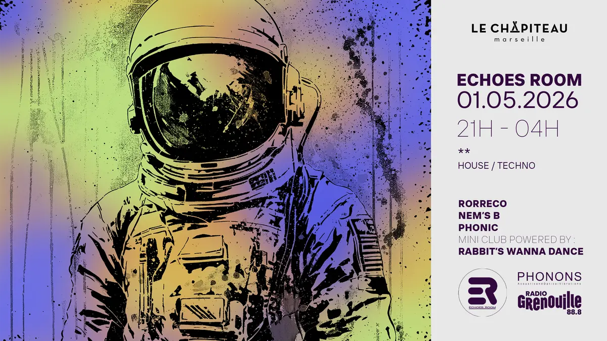 Echoes Room Party/ Rorre Ecco, Nems B, Phonic & More