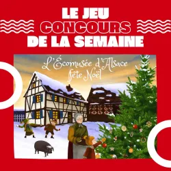 Gagnez un pass famille pour l'Ecomusée d'Alsace