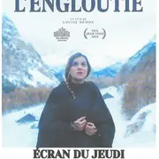 Ecran du Jeudi : L'engloutie