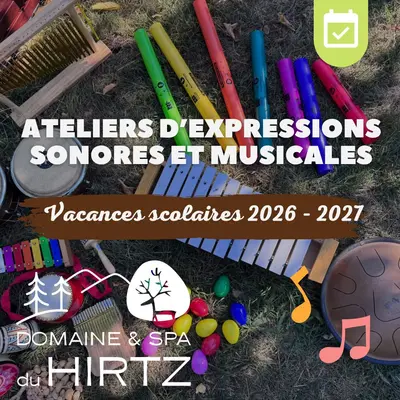 Ateliers d’expressions sonores et musicales pour enfants au Domaine du HIRTZ