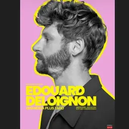 Edouard Deloignon grandira plus tard