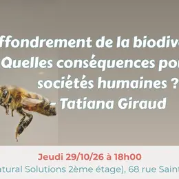 Effondrement de la biodiversité : Quelles conséquences pour les sociétés humaines ?