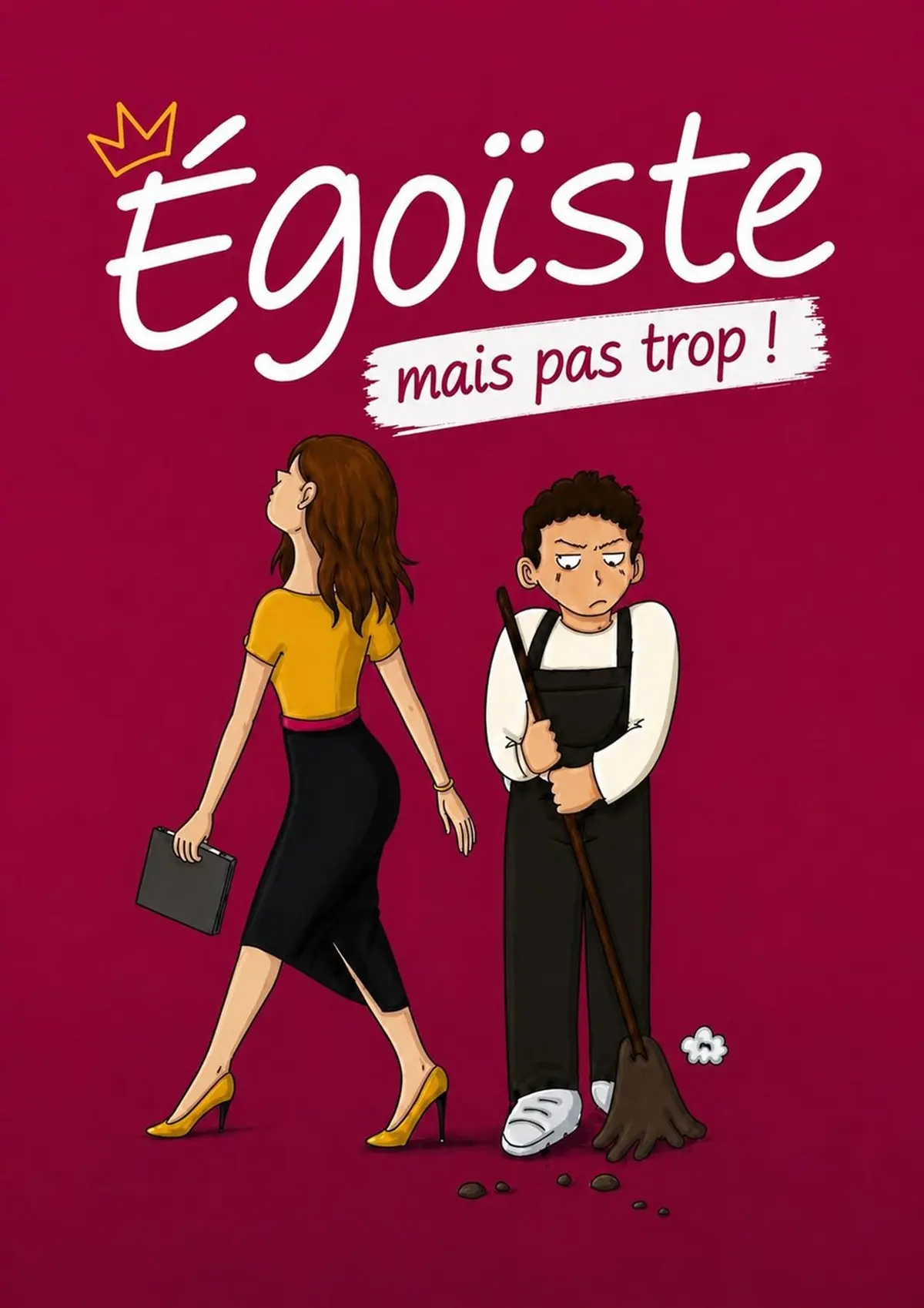 Égoïste mais pas trop !