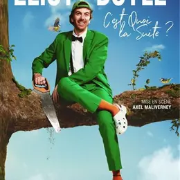 Eliott Doyle dans C'est quoi la suite ?