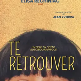 Elisa Rechiniac dans Te Retrouver