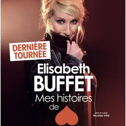 Elisabeth Buffet dans Mes histoires de coeur