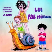 Elle pas princesse, Lui pas héros