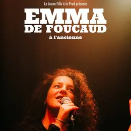 Emma de Foucaud dans À l'ancienne