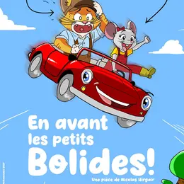 En avant les petits bolides !