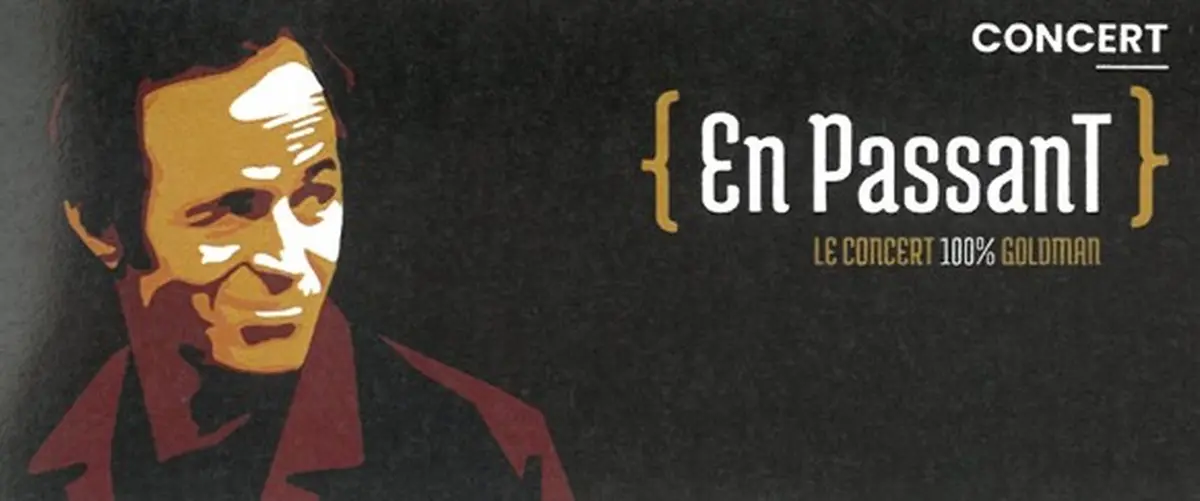 En passant : le concert 100% Goldman