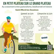 En petit plateau sur le grand plateau - saison 2 Au croisement entre pastoralisme, biodiversité et histoire