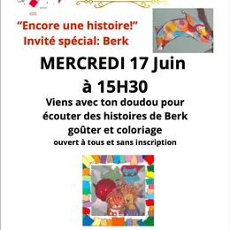 “Encore une histoire!” - Invité spécial : Berk